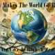 Money Makes The World Go Round by Dr Cuz & With A Zed